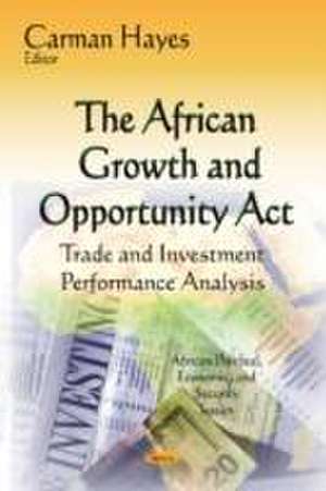 African Growth & Opportunity Act de Carman Hayes