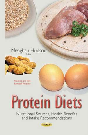 Protein Diets de Meaghan Hudson