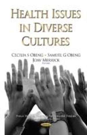 Health Issues in Diverse Cultures de Cecilia Obeng