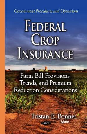 Federal Crop Insurance de Tristan E. Bonner