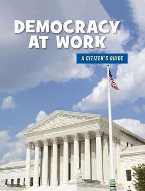 Democracy at Work de Wil Mara