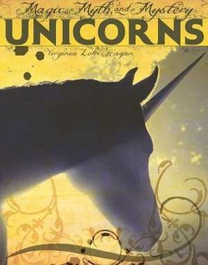 Unicorns de Virginia Loh-Hagan