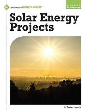 Solar Energy Projects de Audrey Huggett