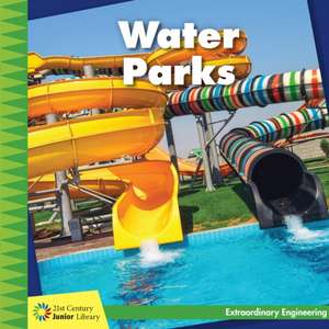Water Parks de Virginia Loh-Hagan