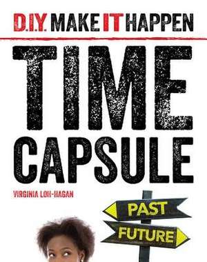 Time Capsule de Virginia Loh-Hagan
