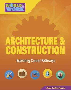 Architecture & Construction de Diane Lindsey Reeves