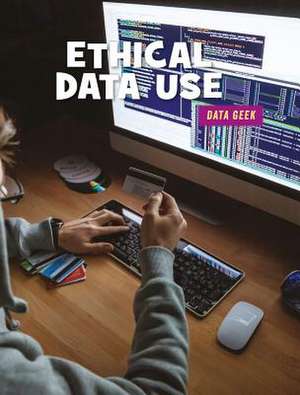 Ethical Data Use de Jo Angela Oehrli