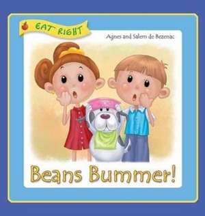 Beans Bummer de Agnes De Bezenac