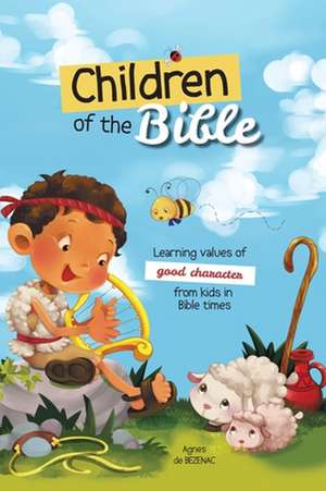 Children of the Bible de Agnes De Bezenac