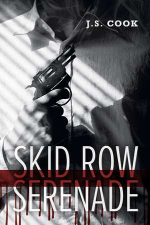 Skid Row Serenade de J. S. Cook