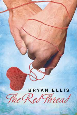 The Red Thread de Bryan Ellis