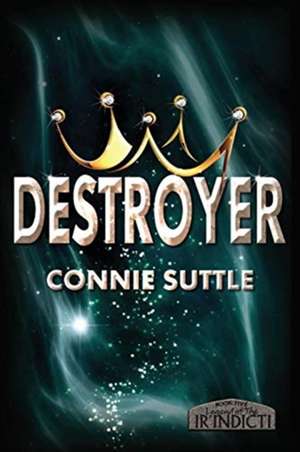 Destroyer de Connie Suttle