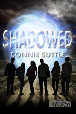 Shadowed de Connie Suttle