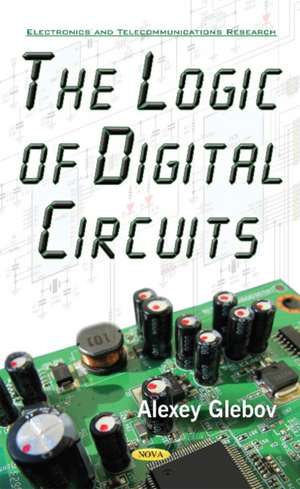 Logic of Digital Circuits de Alexey Glebov