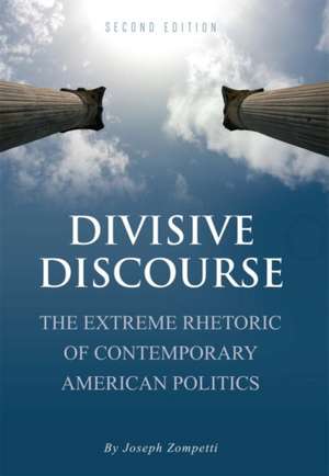 Divisive Discourse de Joseph Zompetti