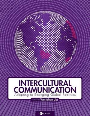 Intercultural Communication de Wenshan Jia