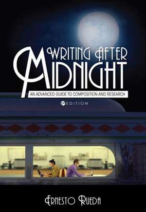 Writing after Midnight de Ernesto Rueda