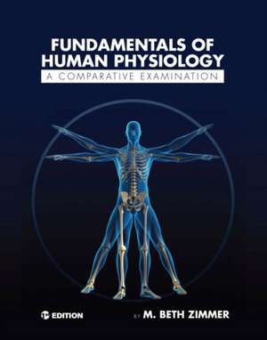 Fundamentals of Human Physiology de Zimmer, M. Beth