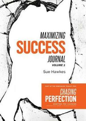 Maximizing Success Journal de Sue Hawkes