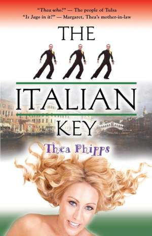 The Italian Key de Thea Phipps