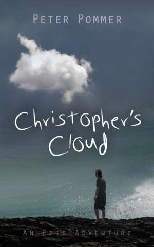 Christopher's Cloud de Peter Pommer