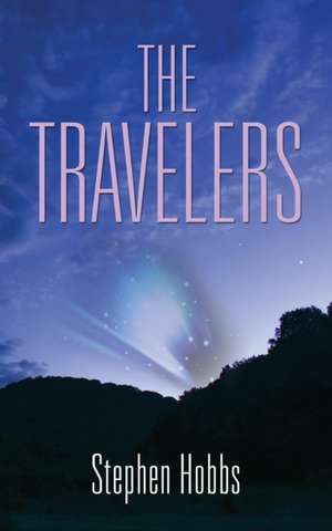 The Travelers de Stephen Hobbs