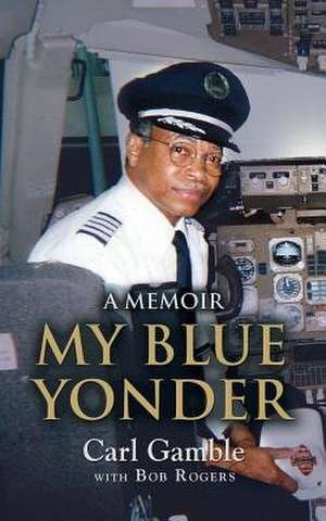 My Blue Yonder de Carl Gamble