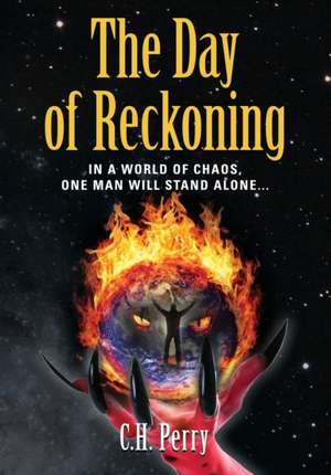 THE DAY OF RECKONING de C. H. Perry