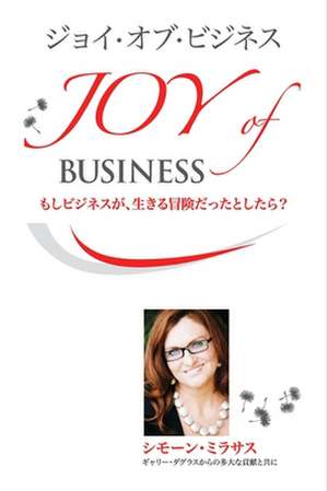 &#12472;&#12519;&#12452;&#12539;&#12458;&#12502;&#12539;&#12499;&#12472;&#12493;&#12473; - Joy of Business Japanese de Simone Milasas