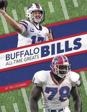 Buffalo Bills All-Time Greats de Ted Coleman