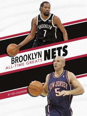 Brooklyn Nets All-Time Greats de Ted Coleman