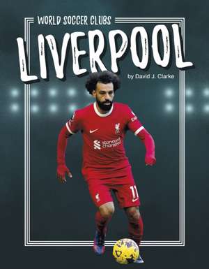 Liverpool de David J Clarke