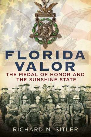 Florida Valor de Richard N. Sitler