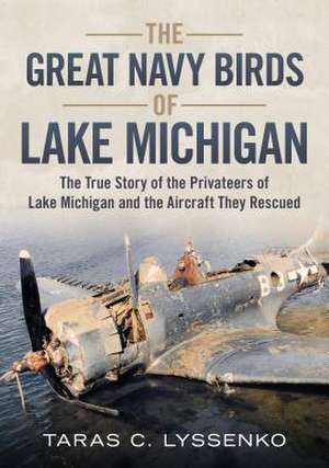 The Great Navy Birds of Lake Michigan de Taras Lyssenko