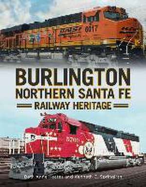 Burlington Northern Santa Fe Railroad Heritage de Beth Anne Keates