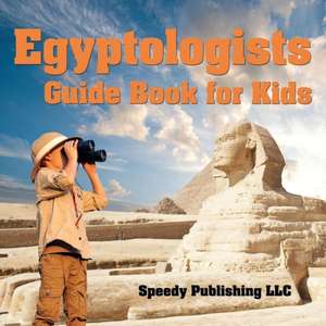 Egyptologists Guide Book for Kids: How to Save the Sinking Marriage de Speedy Publishing LLC