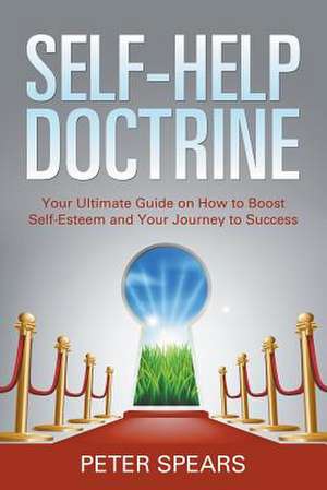 Self-Help Doctrine de Peter Spears