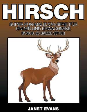 Hirsch de Janet Evans