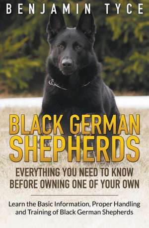 Black German Shepherds de Benjamin Tyce