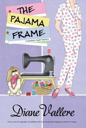 THE PAJAMA FRAME de Diane Vallere