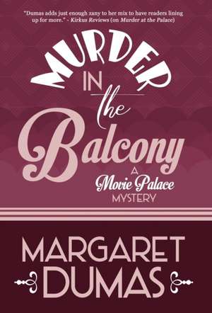 MURDER IN THE BALCONY de Margaret Dumas