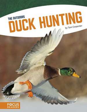 Duck Hunting de Tom Carpenter