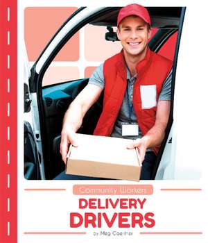 Delivery Drivers de Meg Gaertner