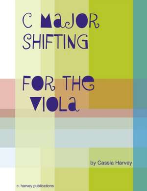 C Major Shifting for the Viola de Cassia Harvey