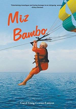 Miz Bambo de Carol Cowan-Lanyon