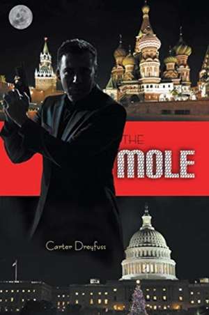 The Mole de Carter Dreyfuss