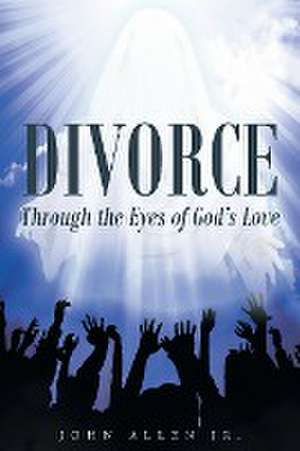 Divorce de John Allen Jr.