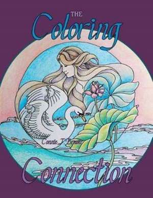 The Coloring Connection de Connie J. Brewer
