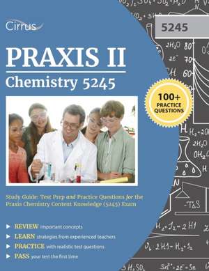 Praxis II Chemistry 5245 Study Guide de Praxis II Chemistry (5245) Exam