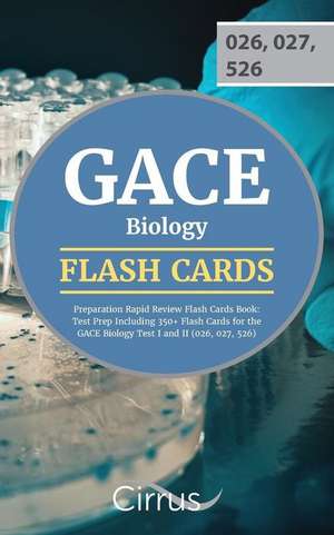 GACE Biology Preparation Rapid Review Flash Cards Book de Gace Biology Exam Prep Team